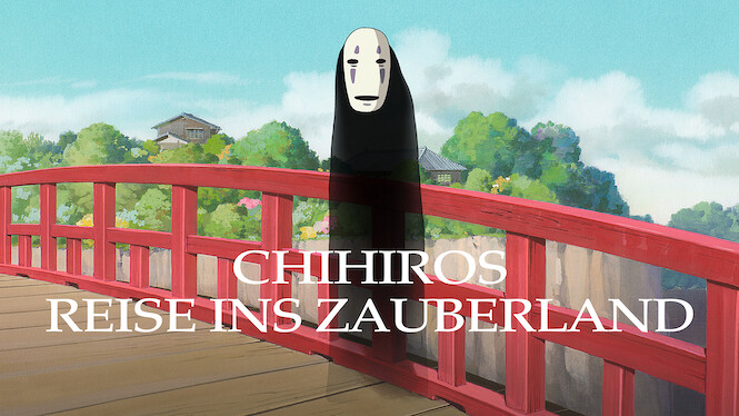 Chihiros Reise Ins Zauberland Netflix